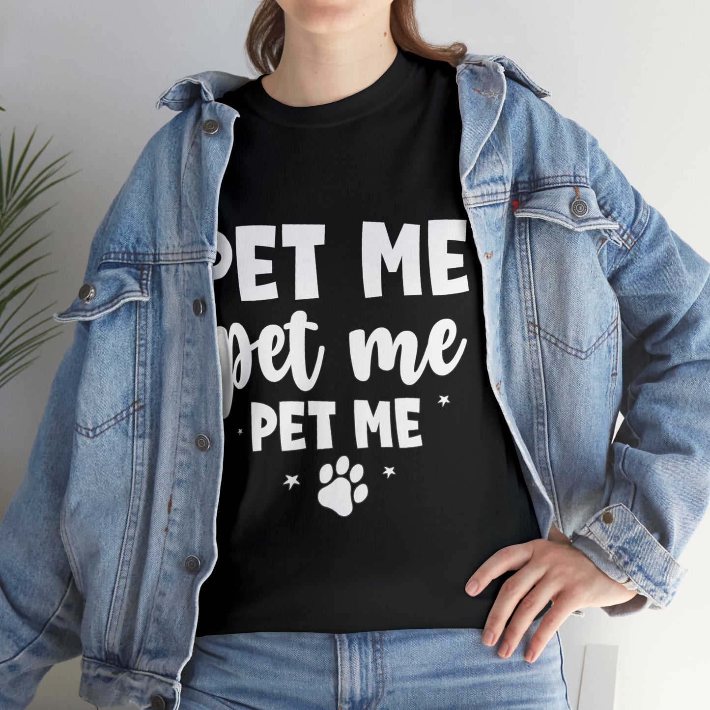 Pet Me Heavy Cotton Tee