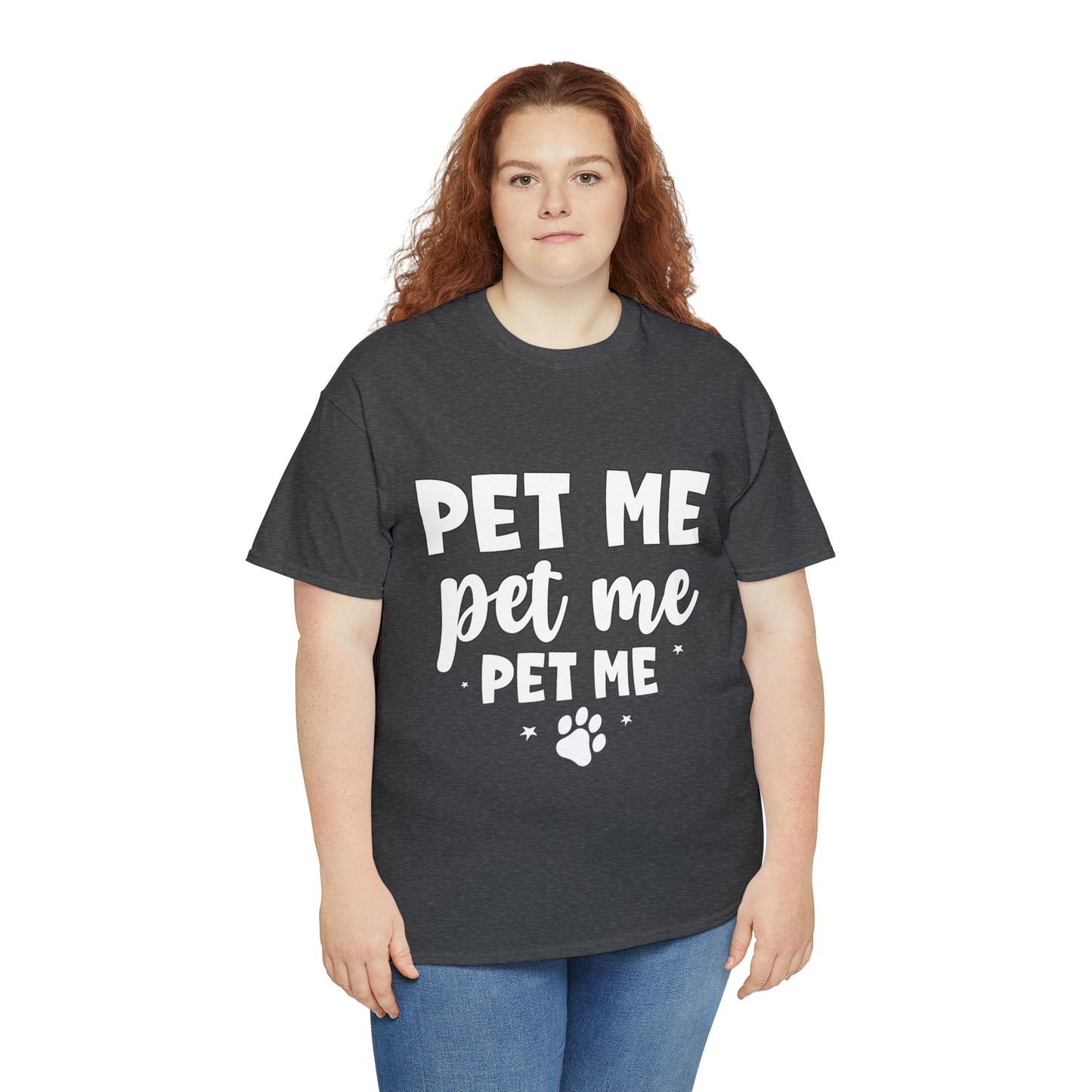 Pet Me Heavy Cotton Tee