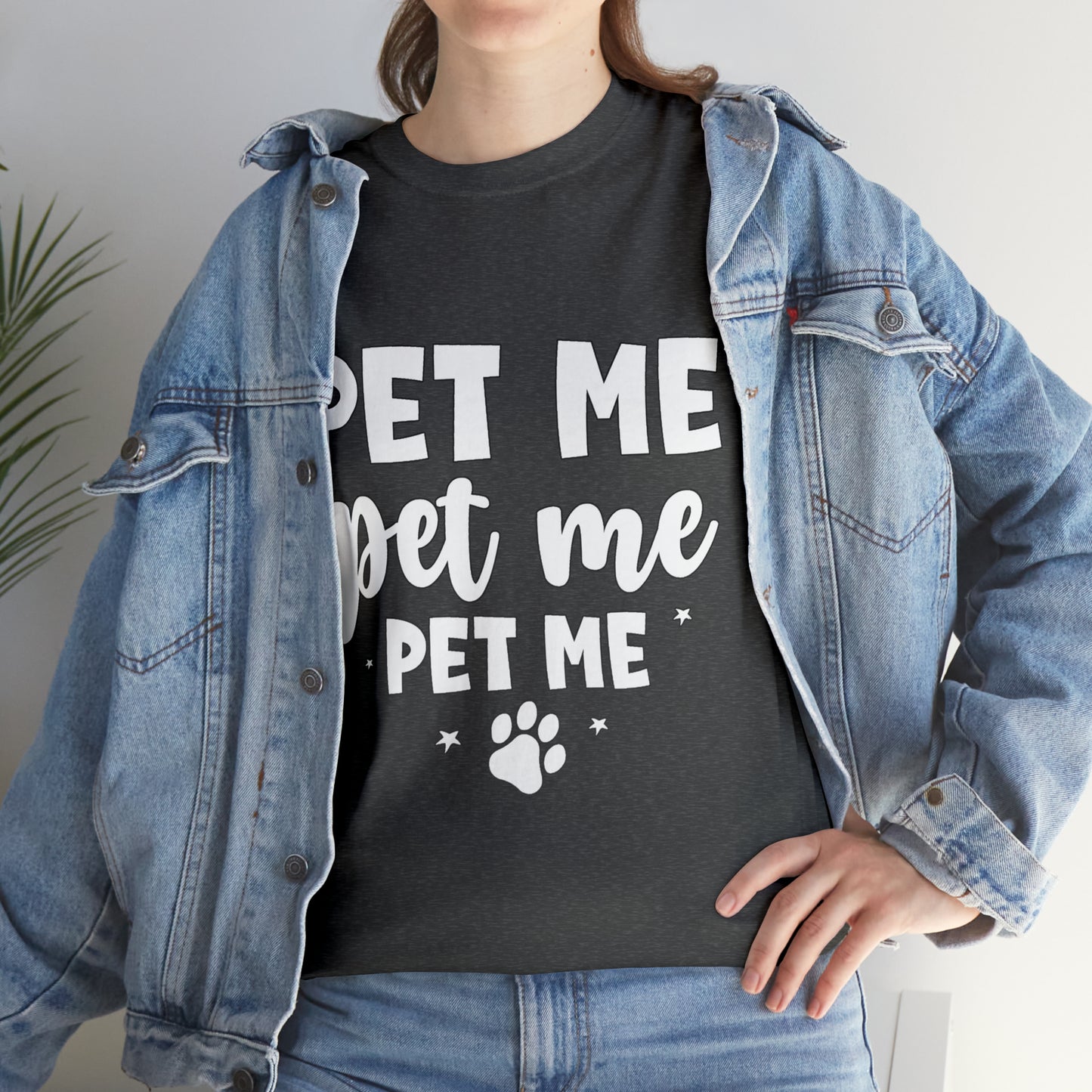 Pet Me Heavy Cotton Tee